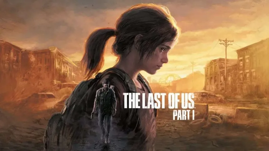 The Last of Us™ Parte I